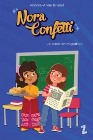 Nora_Confetti_Le_coeur_en_migration